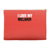 i love my melanin Accessory Pouches