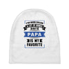 I've Been Called A Lot Of Names But Papa Is My Favorite Baby Beanies