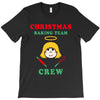 christmas baking team crew angel T-Shirt