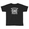 nevertheless   she persisted Toddler T-shirt