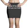 blow me if i'm Mini Skirts