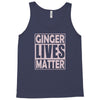 ginger lives matte Tank Top