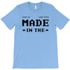 Made in the 80's T-Shirt
