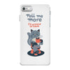 tell me more iPhone 7 Case