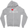 i love my husband Zipper Hoodie