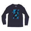 BORN TO BE AWESOME Long Sleeve Shirts