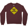 baby on board Crewneck Sweatshirt