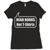 read books not t shirts (2) Ladies Fitted T-Shirt