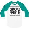 power to the people 3/4 Sleeve Shirt