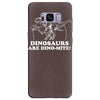dinosaurs are dino mite Samsung Galaxy S8 Plus