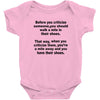 criticize Baby Bodysuit