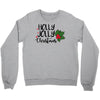 holly jolly christmas Crewneck Sweatshirt