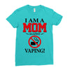 I Am A Mom Against Vaping Ladies Fitted T-Shirt