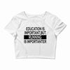 running is importanter Crop Top