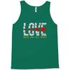 love make you fall apart Tank Top