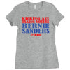 kicking ass taking voters bernie sanders for president 2016 Ladies Fitted T-Shirt