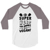 Be A Super Hero For Animals Go Vegan! 3/4 Sleeve Shirt