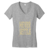 never settle Women's V-Neck T-Shirt