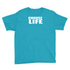choose life Youth Tee