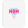 Have No Fear Mom Is Here Mousepad