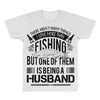 There Aren't  Many Things I Love More Than Fishing All Over Men's T-shirt