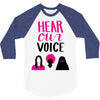 Women's March Hear Our Voice 3/4 Sleeve Shirt