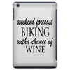 weekend forecast biking with a change of wine iPad Mini
