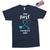 Our First Father's Day! Baby Boy Exclusive T-shirt