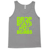 dub step drop beats not bombs black light skrillex ink hiphop dance Tank Top