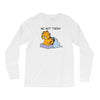 No, Not Today Long Sleeve Shirts