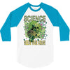 science needs your brain 3/4 Sleeve Shirt