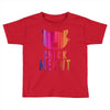 CHECK MEOWT CAT Toddler T-shirt