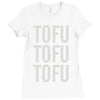 tofu tofu tofu Ladies Fitted T-Shirt