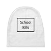 school kills Baby Beanies