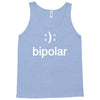 bipolar (2) Tank Top