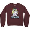 unicorns are born in october cute unicorn Crewneck Sweatshirt
