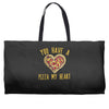 you have a pizza my heart Weekender Totes