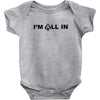 i'm all in poker player Baby Onesie