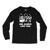 owl always love you Long Sleeve Shirts