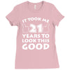 it took me 21 Ladies Fitted T-Shirt
