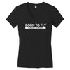 born to fly forced to work Women's V-Neck T-Shirt