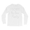 i scare my own family Long Sleeve Shirts