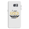 I Wear Gold For My Hero In Haven Samsung Galaxy S7