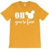 OH You Are so Fine T-Shirt