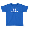 my other ride is your mum! Toddler T-shirt