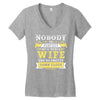 Nobody Is Perfect But If You Are A Wife You Are Pretty Damn Close Women's V-Neck T-Shirt