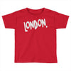london Toddler T-shirt