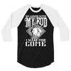 so good with my rod 3/4 Sleeve Shirt