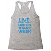 shark week live every week Racerback Tank