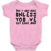 don't want none Baby Bodysuit